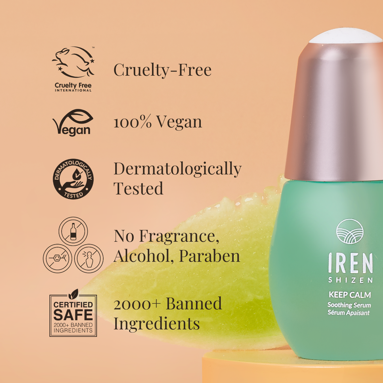 A green bottle of KEEP CALM Soothing Serum by IREN Shizen boasts features such as being cruelty-free, vegan, dermatologist tested, fragrance-free, alcohol-free, paraben-free, and formulated without over 2000 banned ingredients—perfect for sensitive skin.